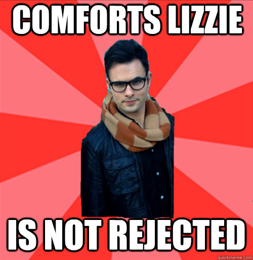 comforts Lizzie is not rejected  