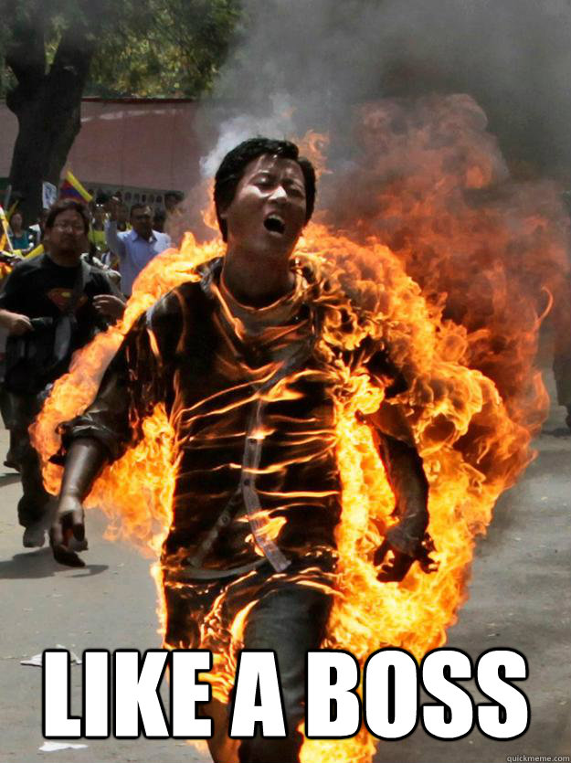  Like a boss  flaming chinese guy