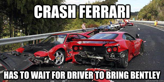 crash ferrari has to wait for driver to bring bentley  