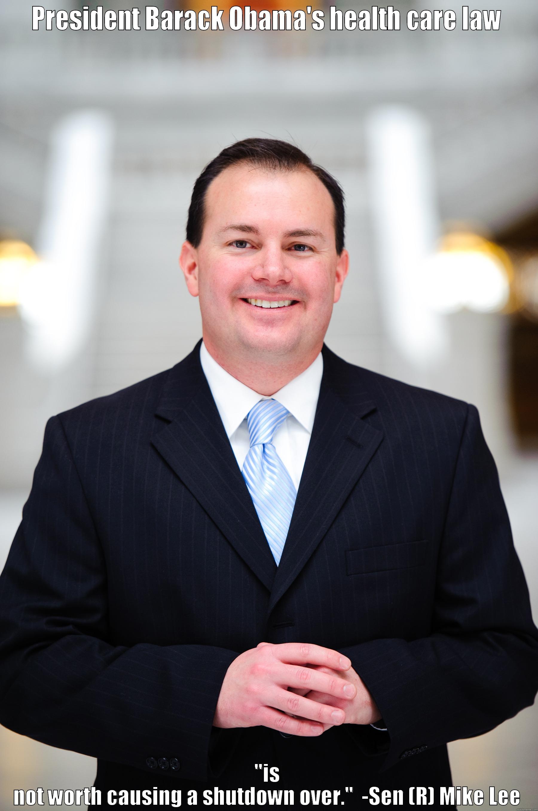 Listen to Sen.(R)Mike Lee of Utah -  PRESIDENT BARACK OBAMA'S HEALTH CARE LAW  