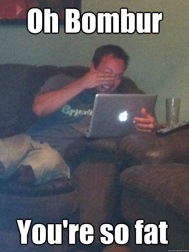 Oh Bombur You're so fat - Oh Bombur You're so fat  Misc