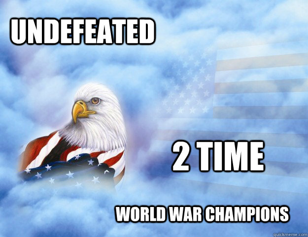 Undefeated World War Champions 2 time - Undefeated World War Champions 2 time  Misc