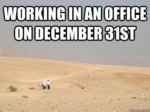 Working in an office on December 31st   