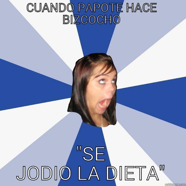 CUANDO PAPOTE HACE BIZCOCHO 