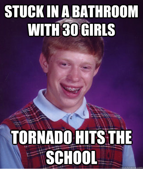 Stuck in a bathroom with 30 girls Tornado hits the school - Stuck in a bathroom with 30 girls Tornado hits the school  Misc