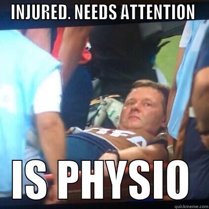 INJURED. NEEDS ATTENTION IS PHYSIO Misc