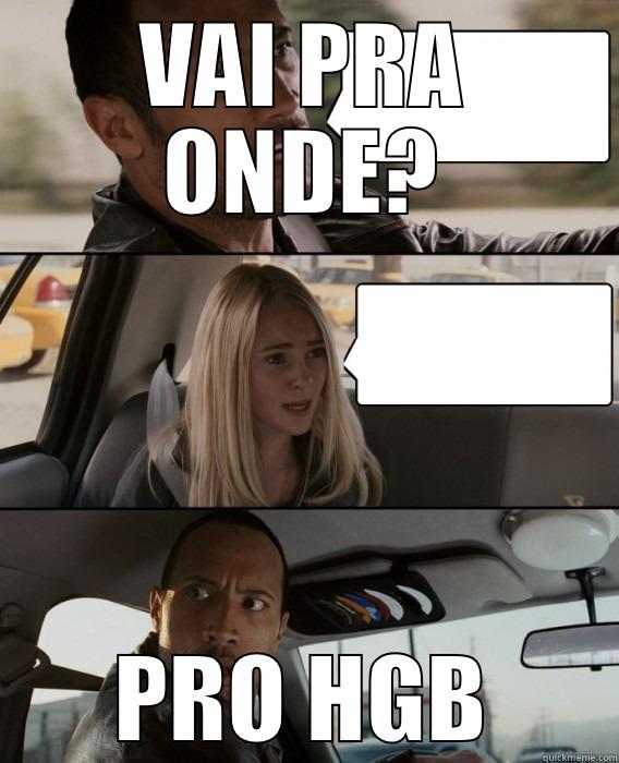 THE ROCK - VAI PRA ONDE? PRO HGB The Rock Driving