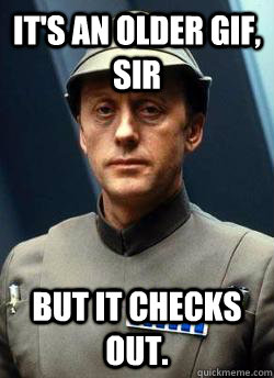 It's an older gif, sir But it checks out. - It's an older gif, sir But it checks out.  Older Code Sith