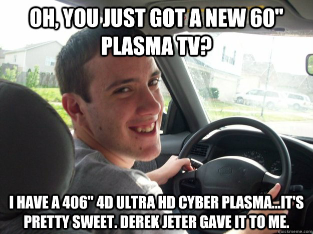 Oh, you just got a new 60