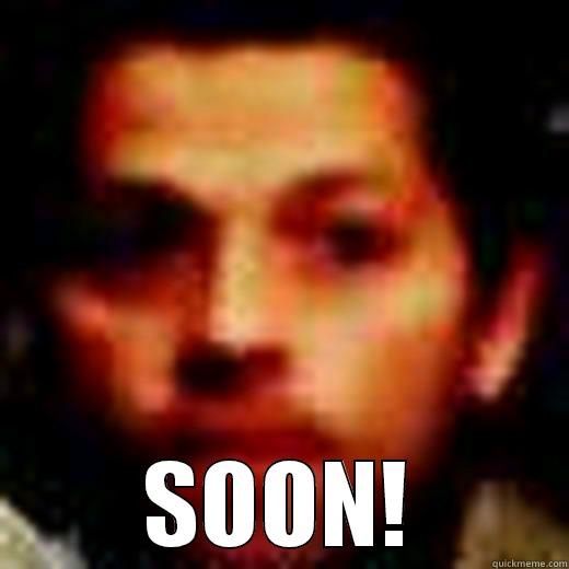  SOON! Misc