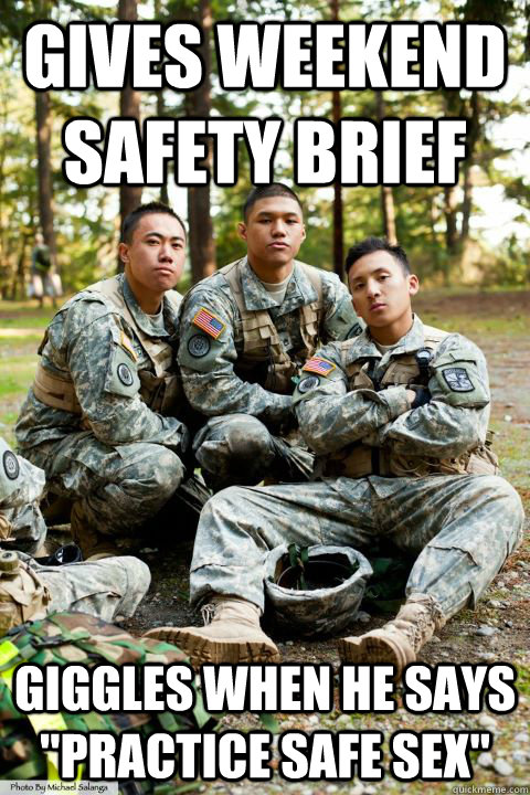 Gives weekend safety brief giggles when he says 