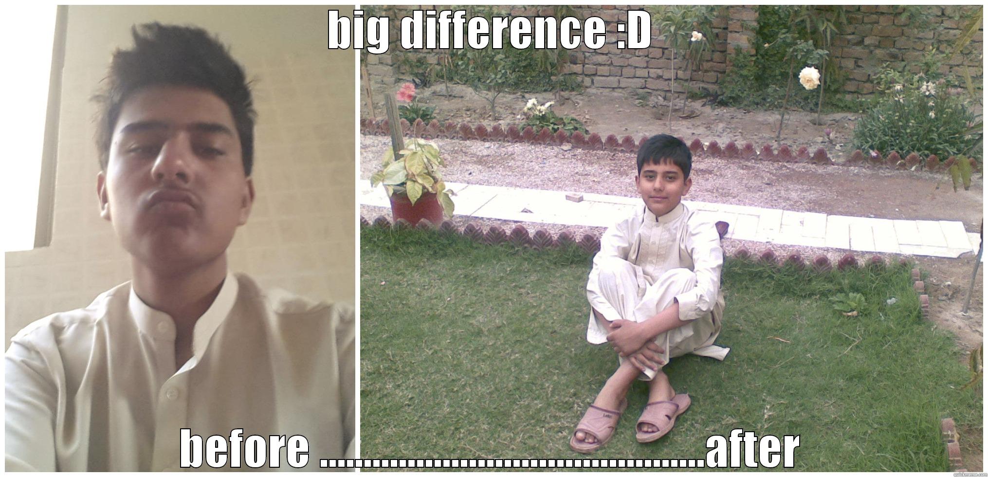 BIG DIFFERENCE :D BEFORE ............................................AFTER Misc