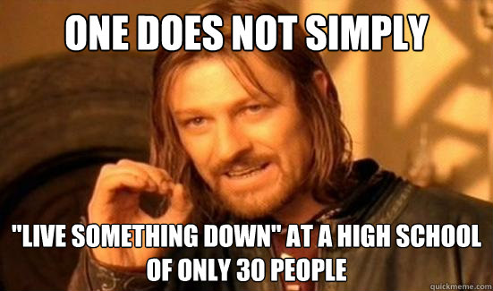 One Does Not Simply 