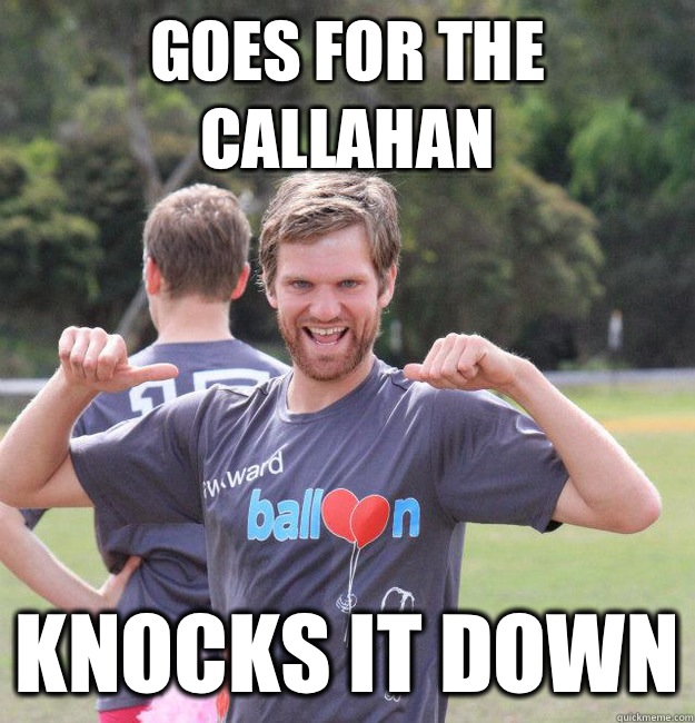 Goes for the Callahan  Knocks it down  Intermediate Male Ultimate Player