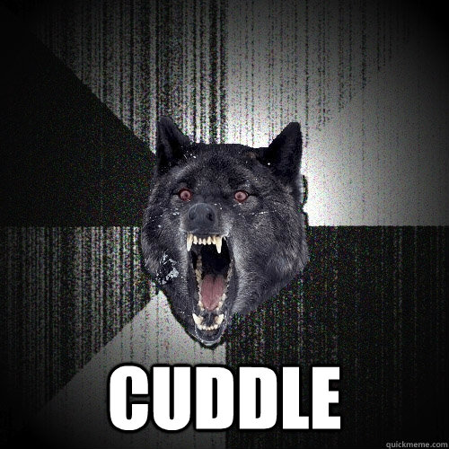  cuddle  Insanity Wolf