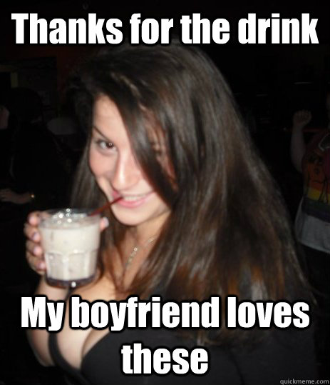 Thanks for the drink My boyfriend loves these  