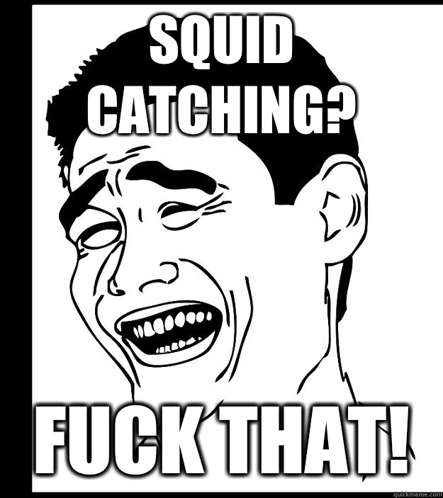 Squid catching? Fuck that!  Yao Ming