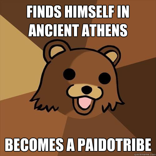 finds himself in ancient athens becomes a paidotribe - finds himself in ancient athens becomes a paidotribe  Pedobear