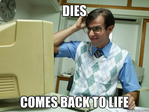 Dies Comes Back to Life  