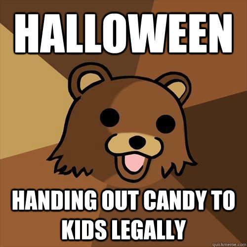 halloween handing out candy to kids legally - halloween handing out candy to kids legally  Pedobear