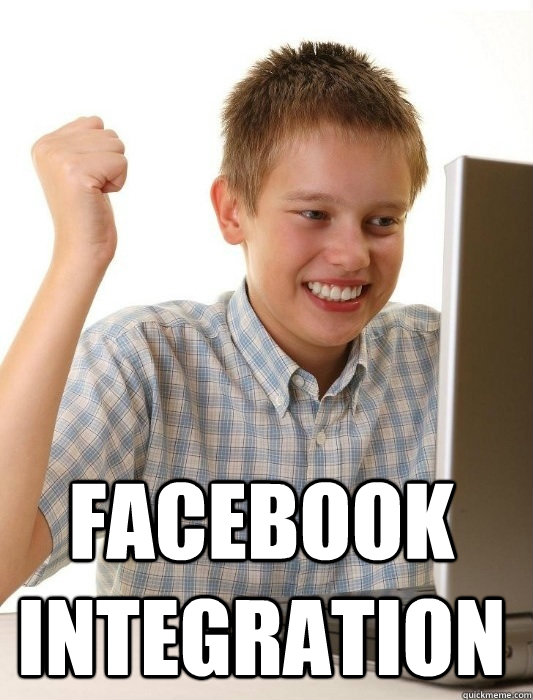  Facebook integration  First Day on the Internet Kid
