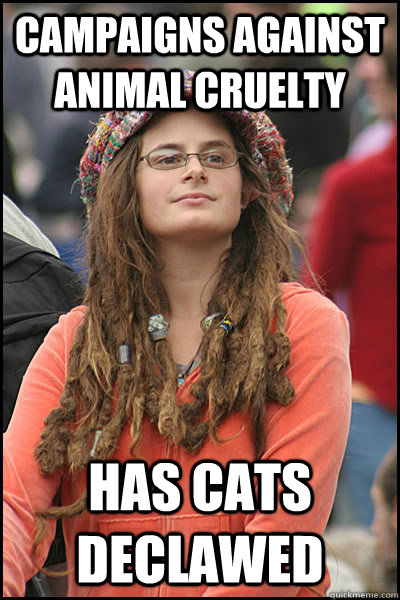 campaigns against animal cruelty has cats declawed  College Liberal
