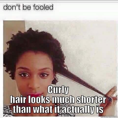  CURLY HAIR LOOKS MUCH SHORTER THAN WHAT IT ACTUALLY IS Misc