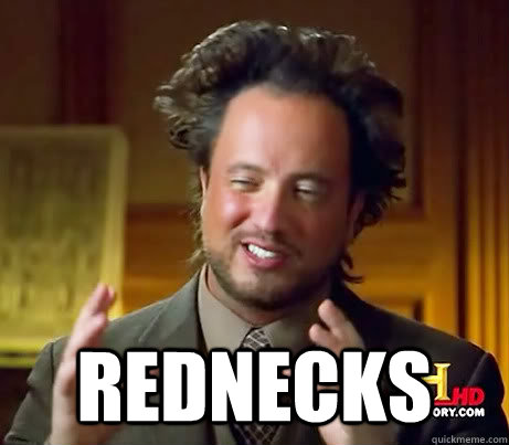  REDNECKS  Giorgio A Tsoukalos