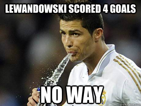 Lewandowski Scored 4 goals no way  Ronaldo