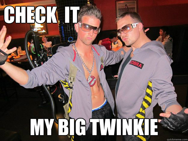 check  it my Big twinkie  Douchebag Ghostbusters