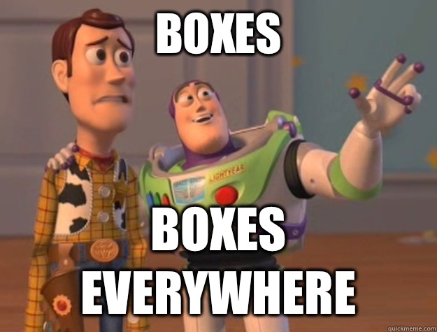 Boxes Boxes everywhere - Boxes Boxes everywhere  Buzz Lightyear