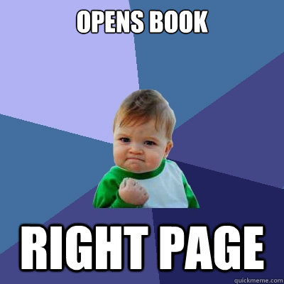 Opens book right page  Success Kid