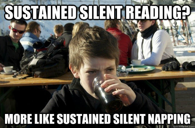 Sustained silent reading? More like Sustained silent napping    Lazy Elementary School Kid