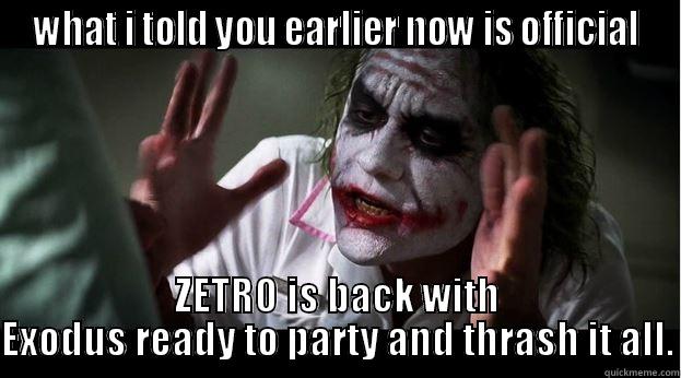 WHAT I TOLD YOU EARLIER NOW IS OFFICIAL ZETRO IS BACK WITH EXODUS READY TO PARTY AND THRASH IT ALL. Joker Mind Loss