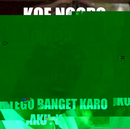 Koe ngopo to?? Kok tego banget karo aku :'( - Koe ngopo to?? Kok tego banget karo aku :'(  conspiracy keanu