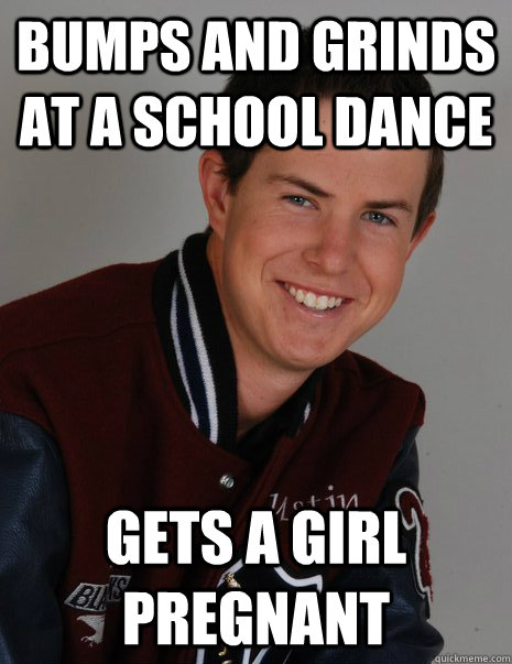 Bumps and grinds at a school dance gets a girl pregnant  Excited Senior