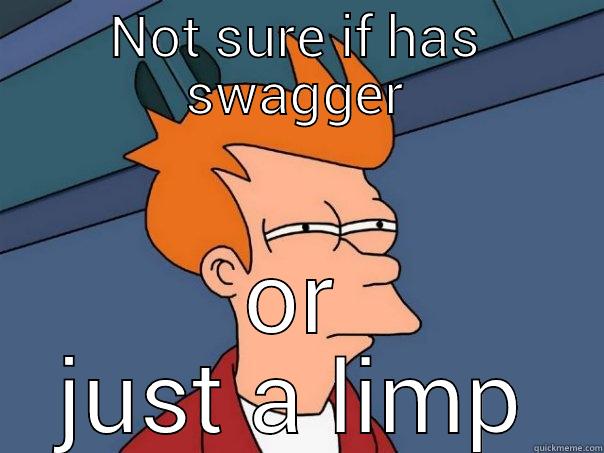NOT SURE IF HAS SWAGGER OR JUST A LIMP Futurama Fry