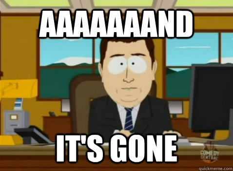 aaaaaaand it's gone  South Park Banker