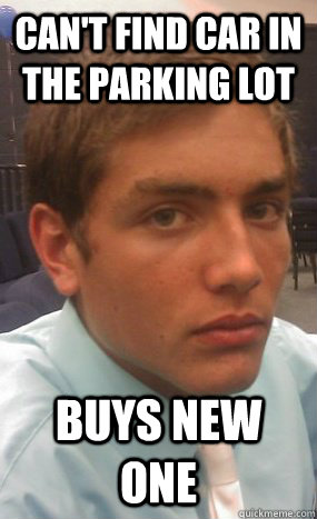 Can't find car in the parking lot Buys new one  Rich Kid