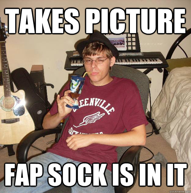 takes picture fap sock is in it  