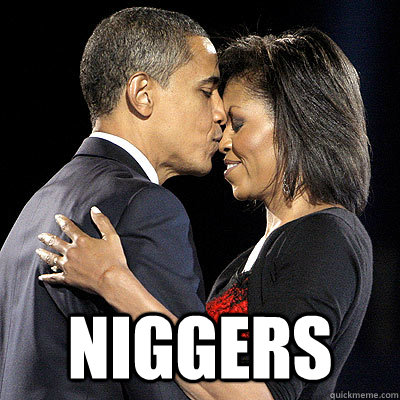 niggers  obama