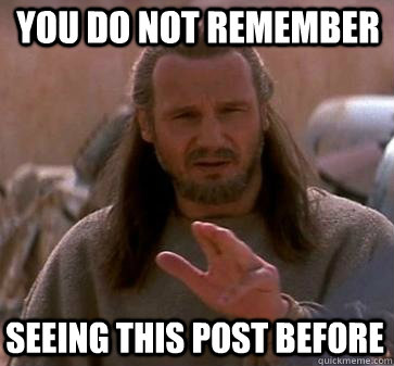 You do not remember Seeing this post before - You do not remember Seeing this post before  Dishonest Jedi