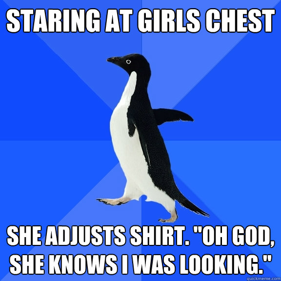 staring at girls chest she adjusts shirt. 