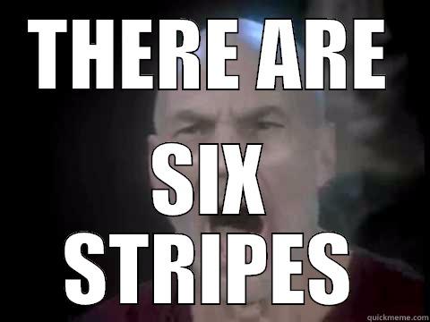 THERE ARE SIX STRIPES Misc