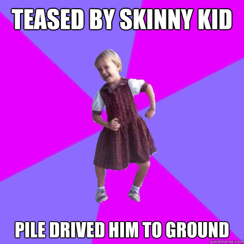 Teased by skinny kid Pile Drived him to Ground  Socially awesome kindergartener