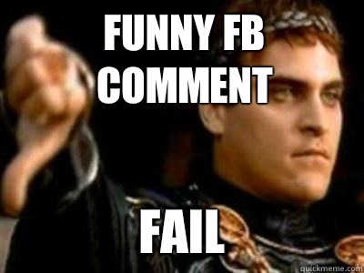 Funny FB comment FAIL  Downvoting Roman