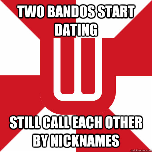 two bandos start dating still call each other by nicknames  UW Band