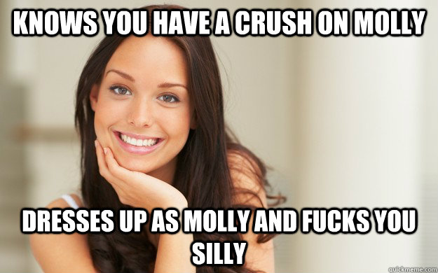 knows you have a crush on molly dresses up as molly and fucks you silly  Good Girl Gina