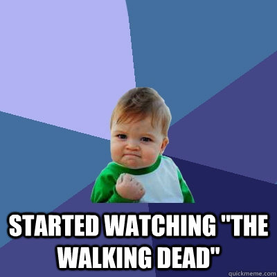  Started watching 