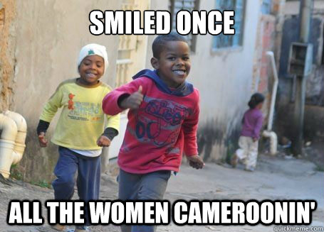 smiled once all the women cameroonin' - smiled once all the women cameroonin'  Ridiculously photogenic 3rd world kid